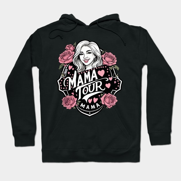 Mama Tour Rock Tour Moms Life Mothers Day Family Hoodie by masterpiecesai